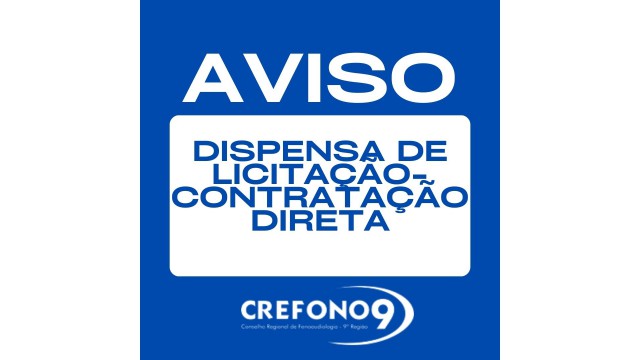  AVISO DE DISPENSA DE LICITAÇÃO - CONTRATAÇÃO DIRETA